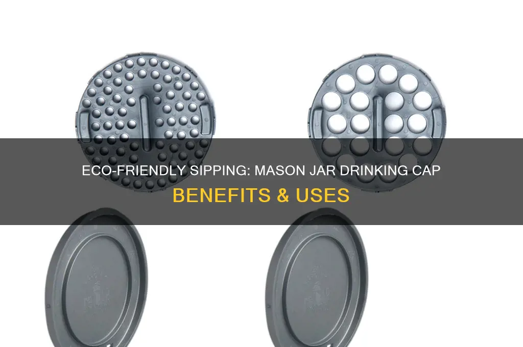 drinking cap for mason jars