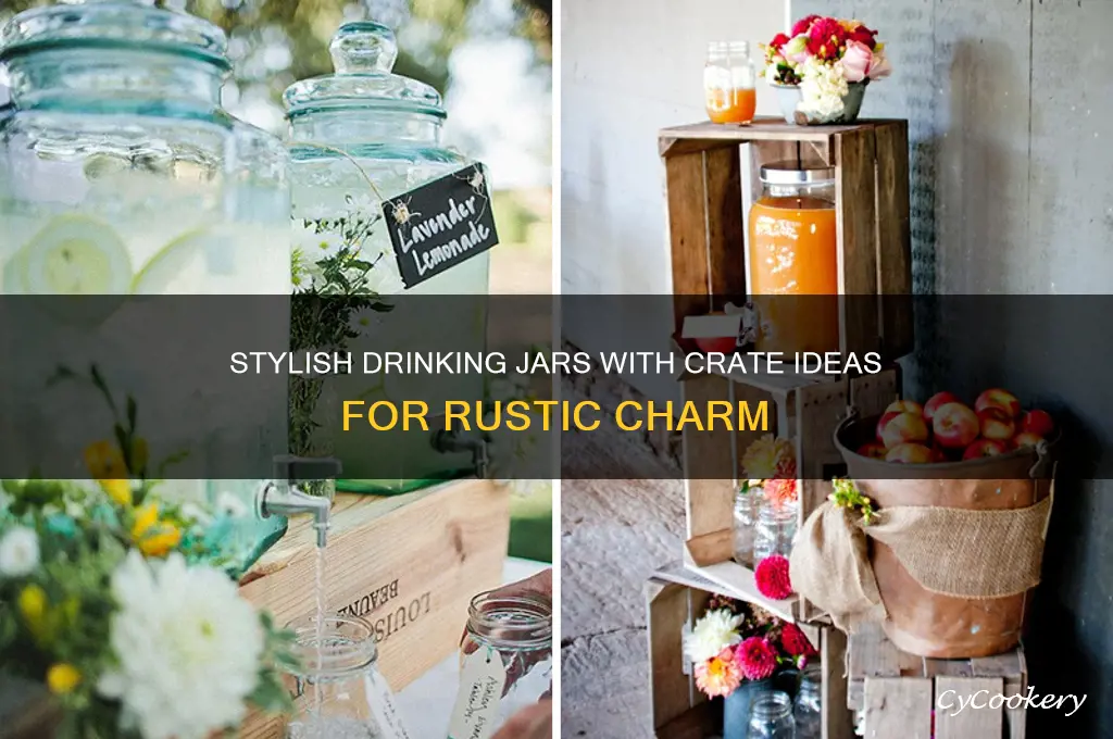 drinking jars with crate