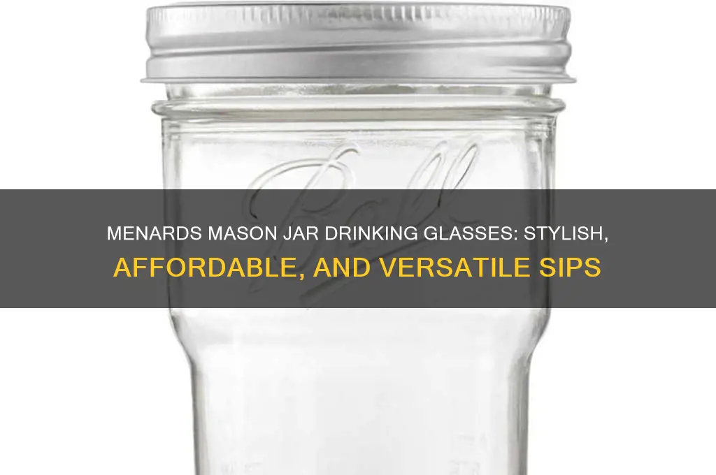 drinking mason jars at menards