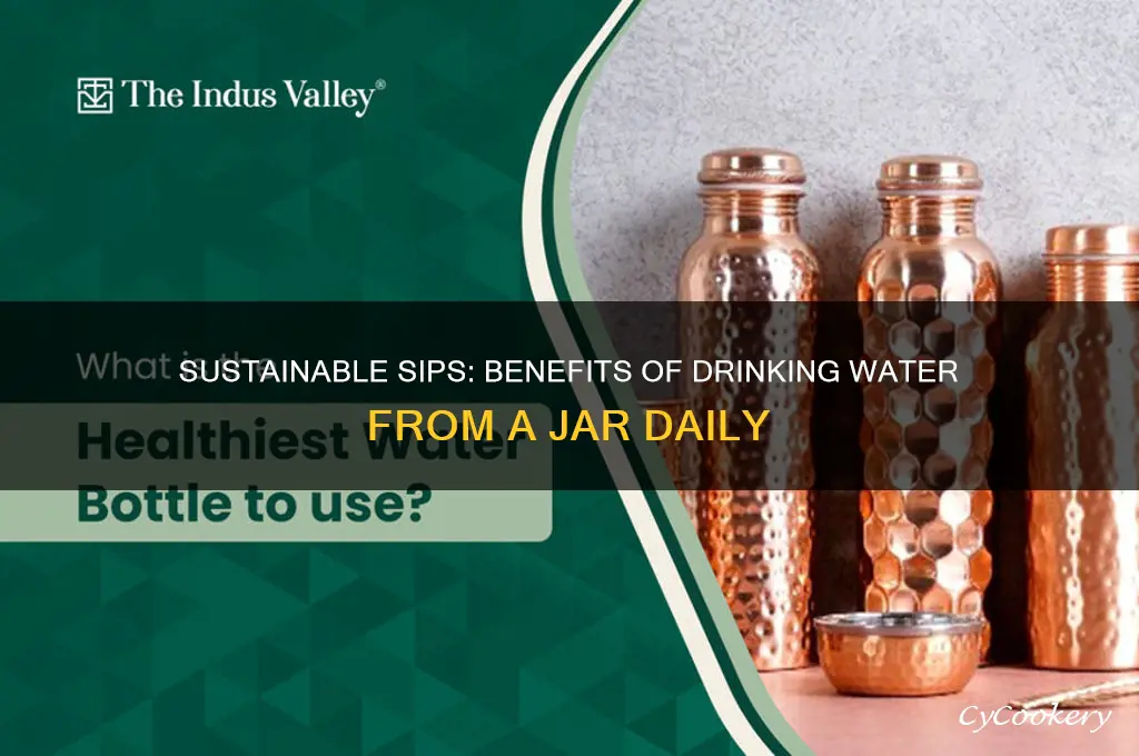drinking water from a jar