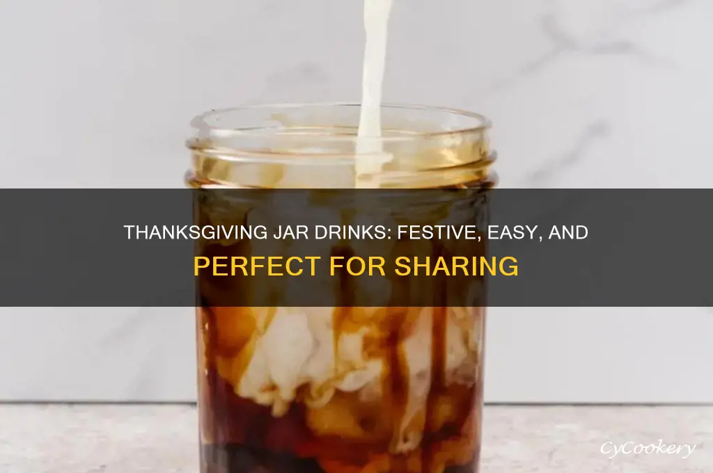 drinks in jar thanksgiving