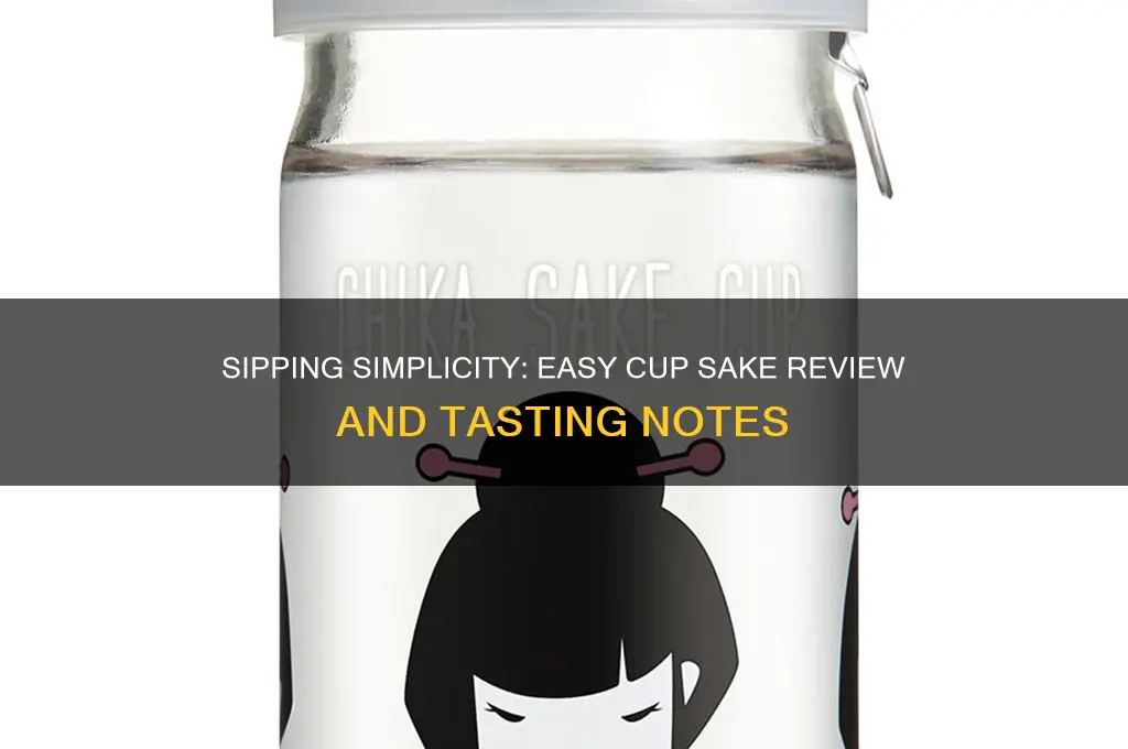 easy cup sake review