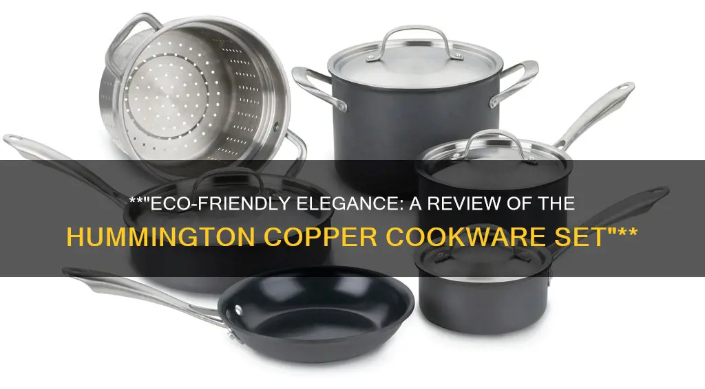 eco friendly home hummington 10-piece cookware set copper reviews