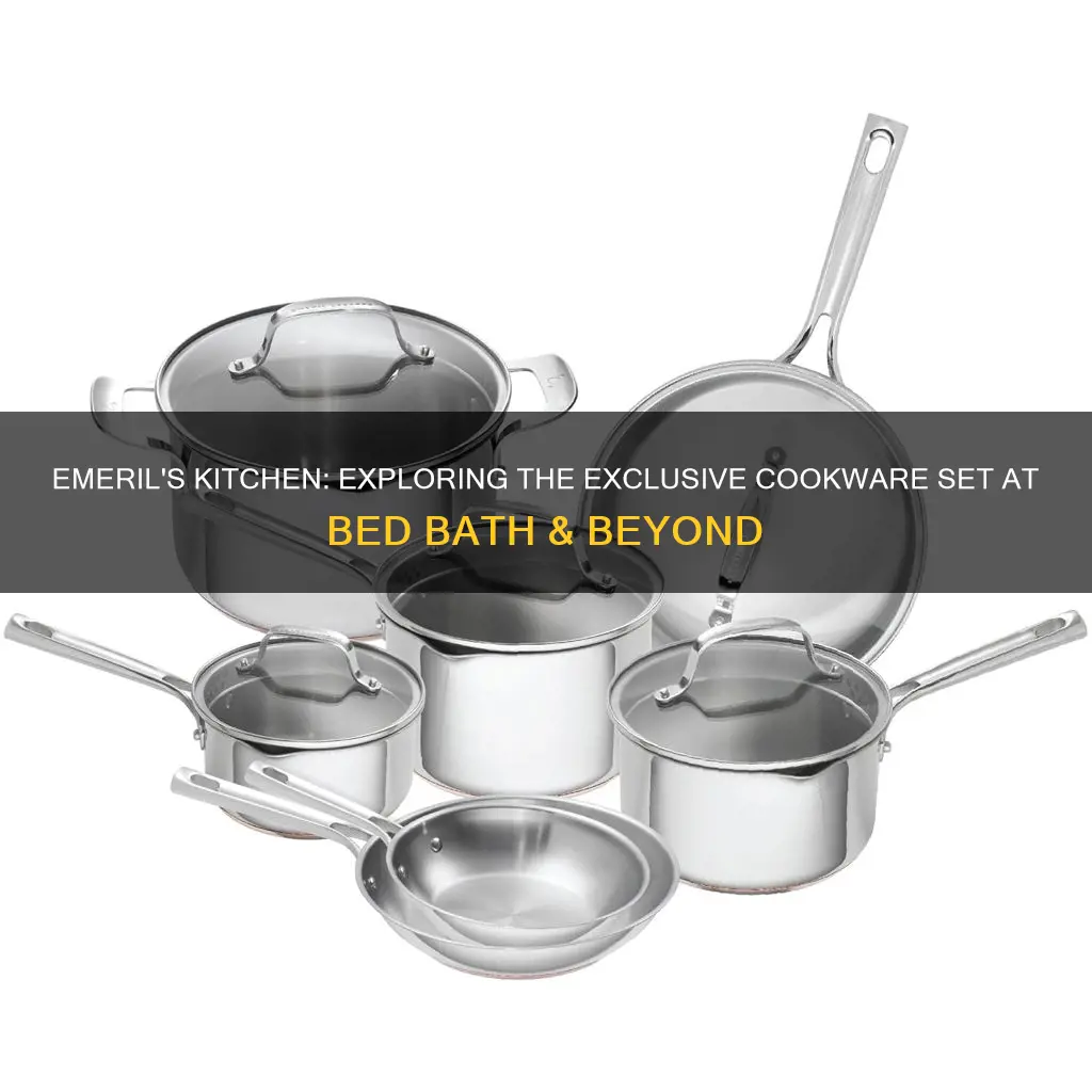 emeril cookware set bed bath and beyond