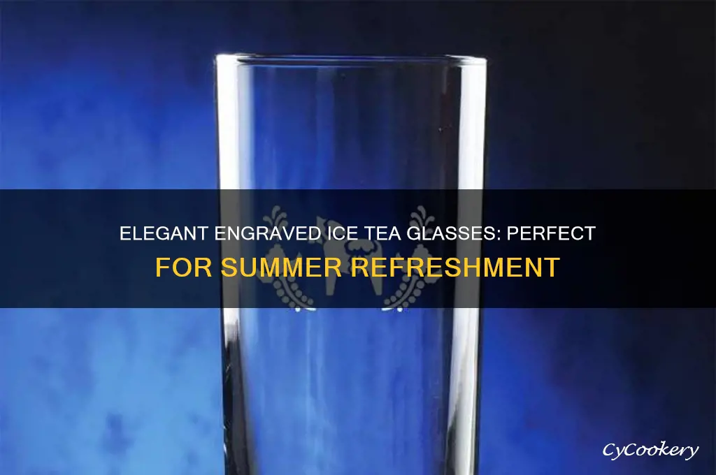 engraved ice tea glasses