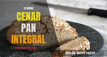 ¿El pan integral es una cena saludable?