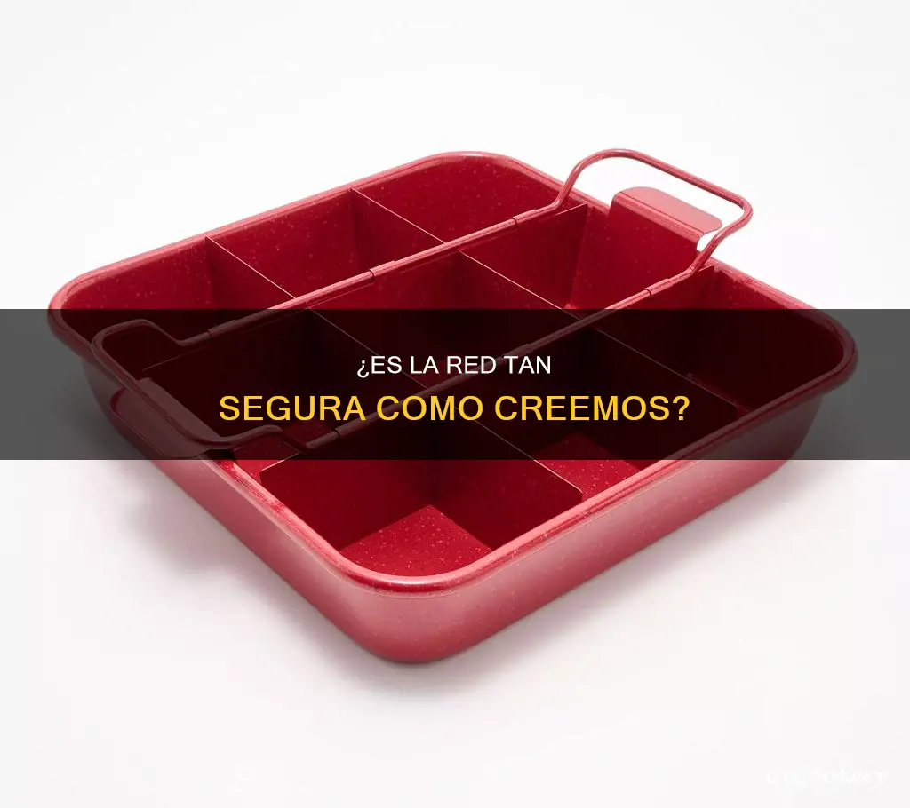 es lo mismo la red tan y pan