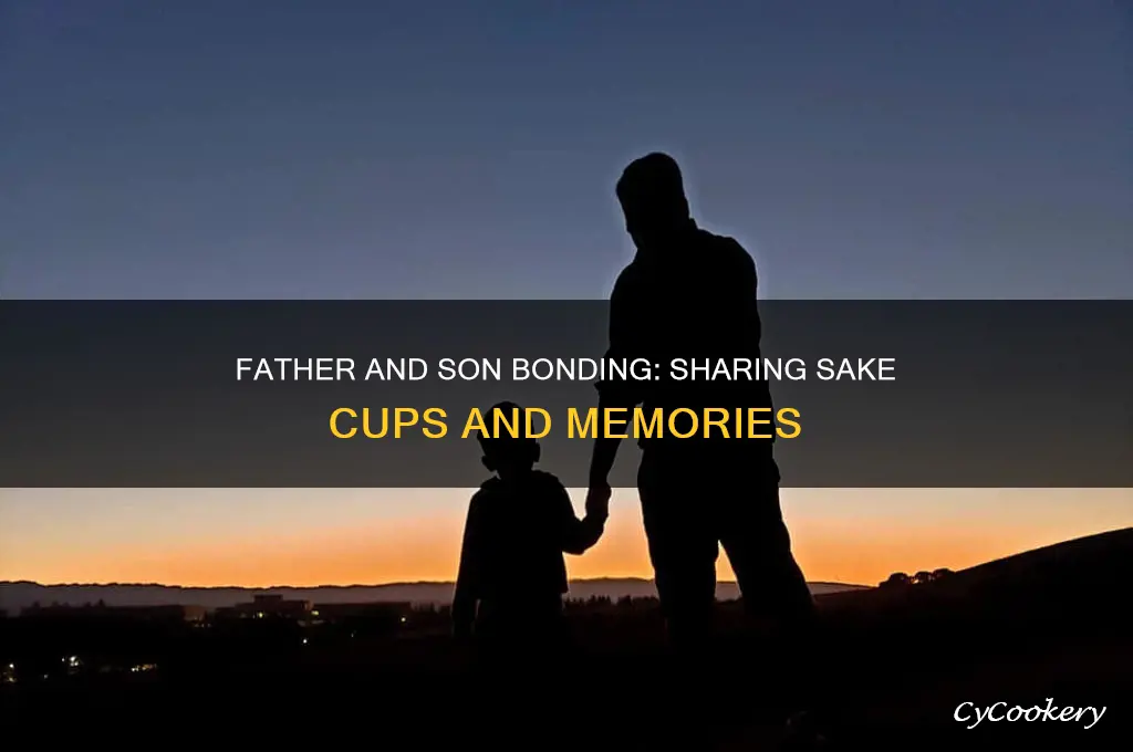 father son cups sake