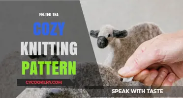 Cozy Up Your Teapot: Felted Tea Cozy Knitting Pattern Guide