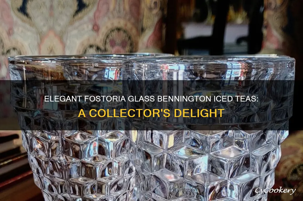 fostoria glass bennington iced teas
