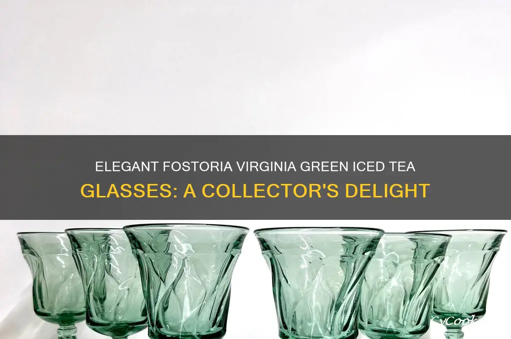 fostoria heavy pressed virginia green iced tea glasses