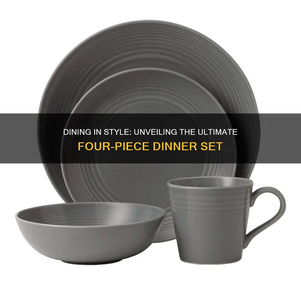 four piece dinner set