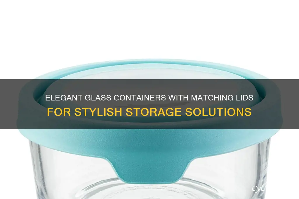 glass container with glass lid