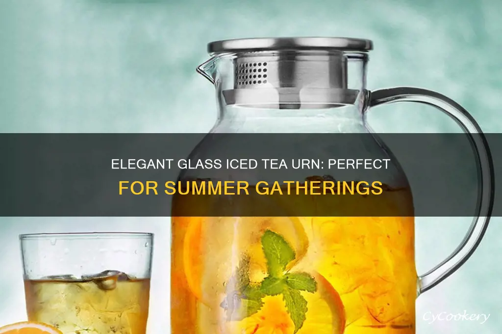glass ice tea urn