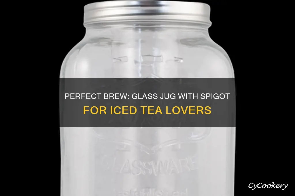 glass jug with spigot for iced tea