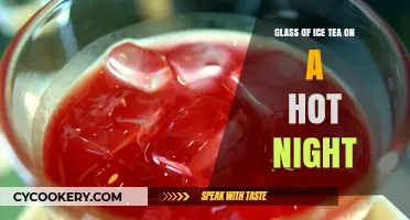 Cool Off with a Refreshing Glass of Iced Tea on a Hot Night