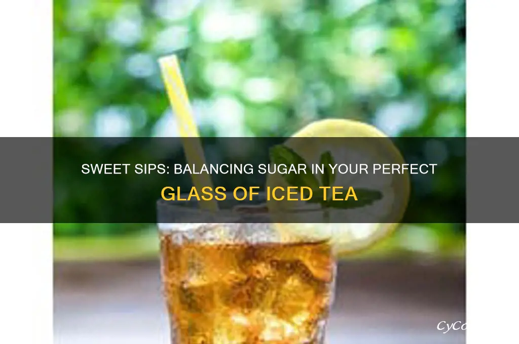 glass of iced tea sugar