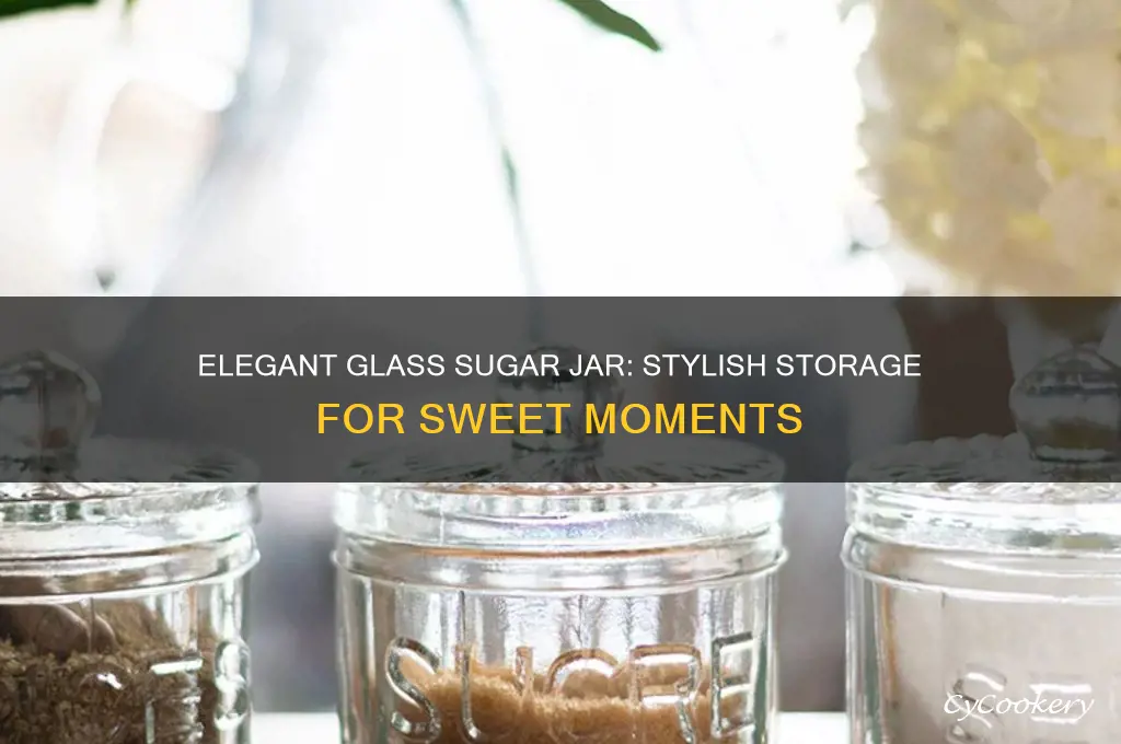 glass sugar jar