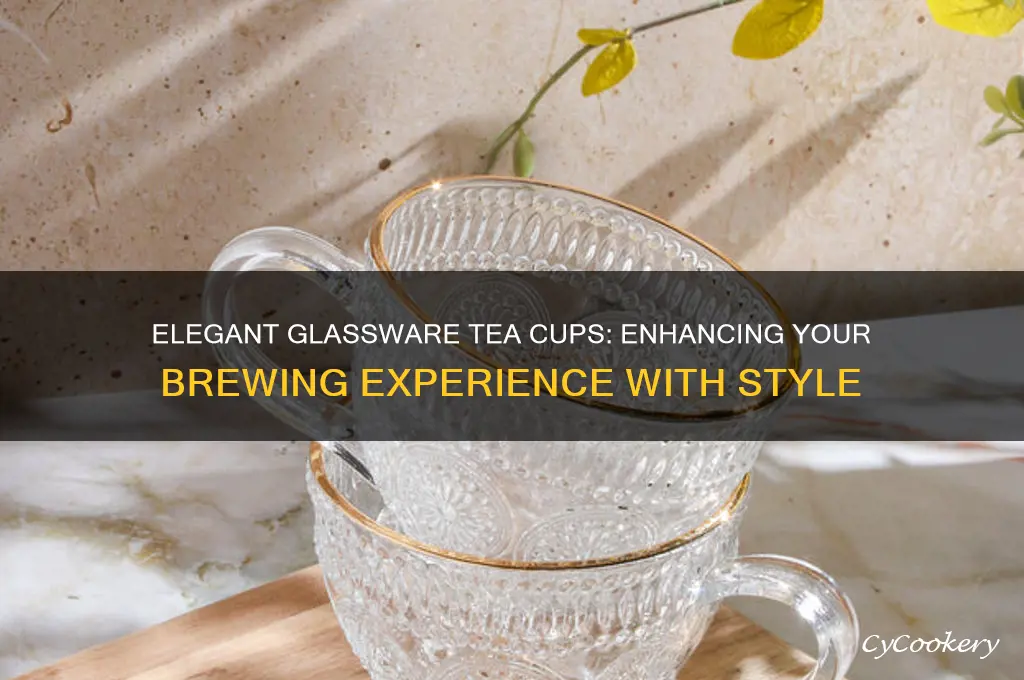 glassware tea cups