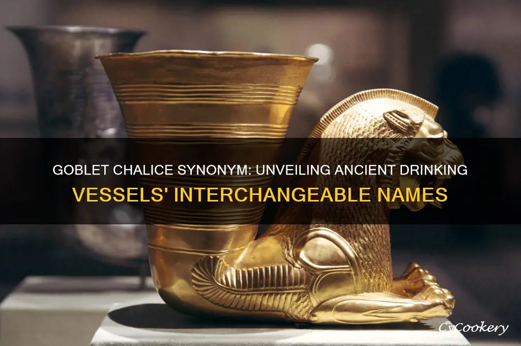 goblet chalice synonym
