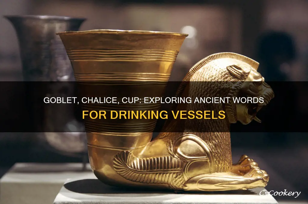 goblet chalice words for cup