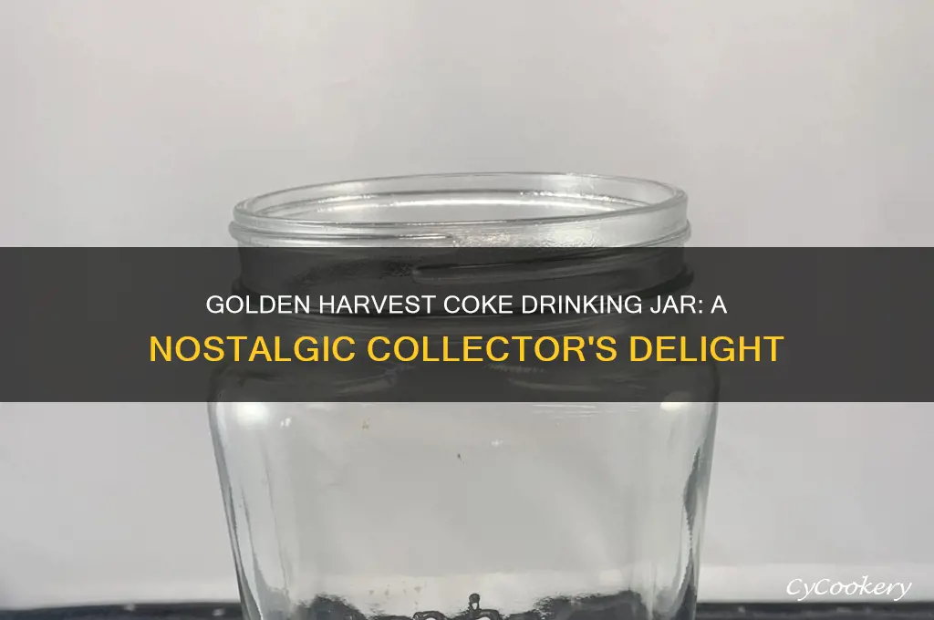 golden harvest coke drinking jar