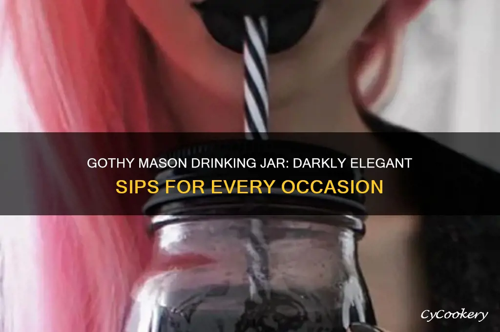 gothy mason drinking jar