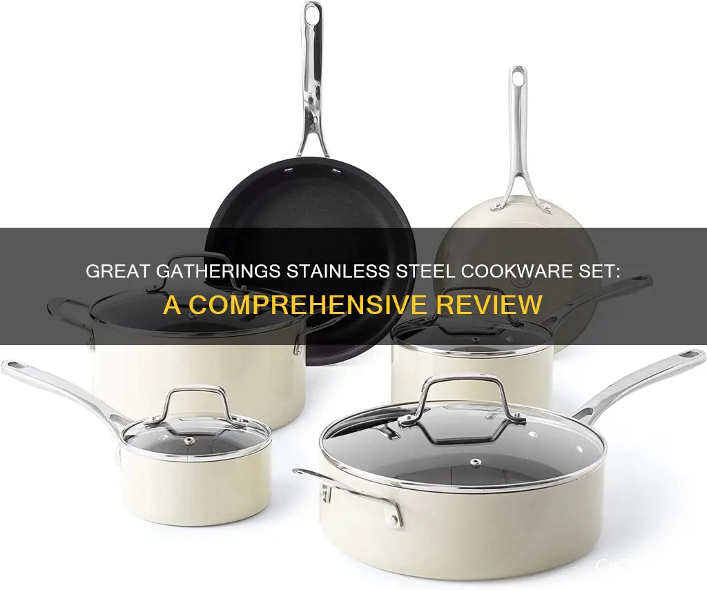 great gatherings stainless steel cookware set reviews