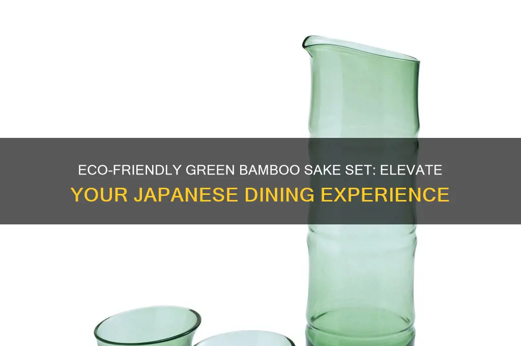 green bamboo sake set