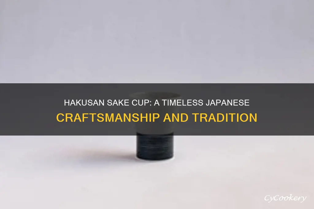 hakusan sake cup