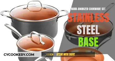 Hard-Anodized Cookware: The Stainless Steel Base Advantage