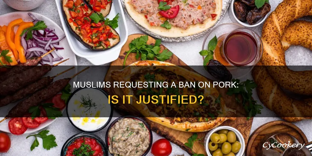 have muslims asked for a pan on pork