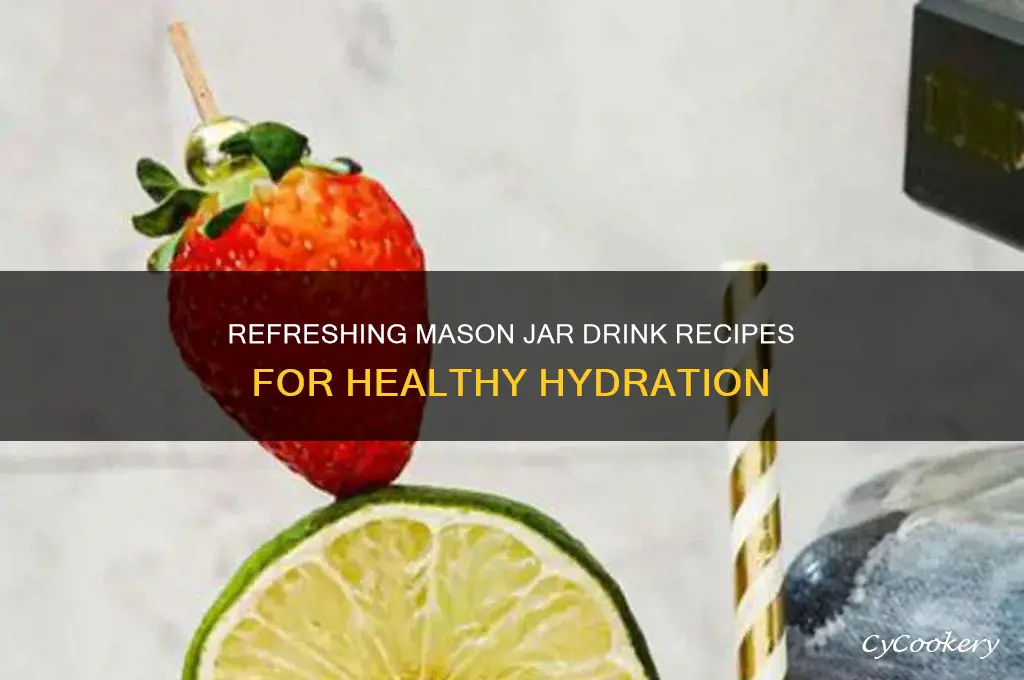 healthy mason jar drink recipes