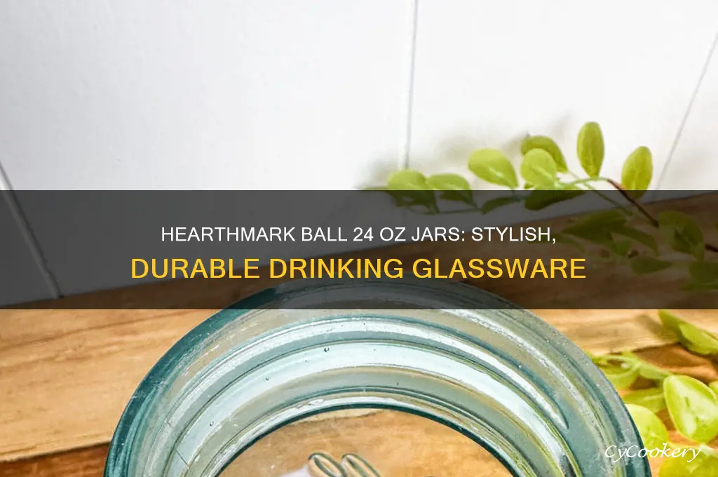 hearthmark ball 24 oz drinking jars