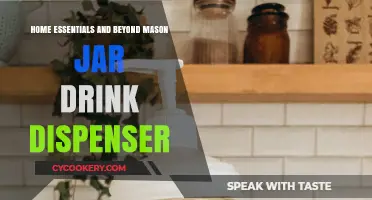 Elevate Your Home with a Mason Jar Drink Dispenser