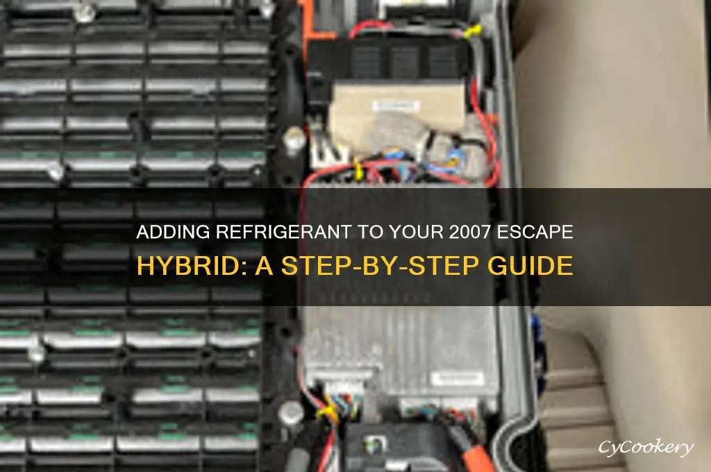 how add refrigerant to 2007 escape hybrid