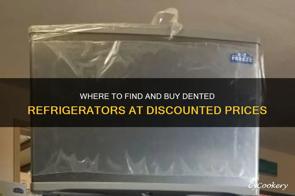 how and where can you buy dented refrigerators