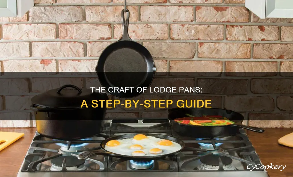how are lodge pans made