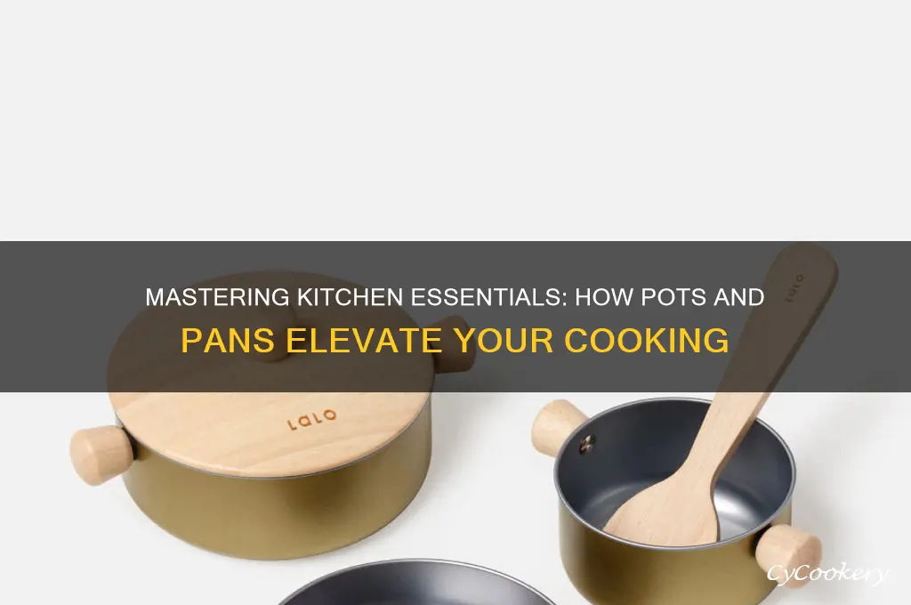 how are pots and pans used