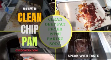 Clean Your Chip Pan: Tips for Sparkling Results