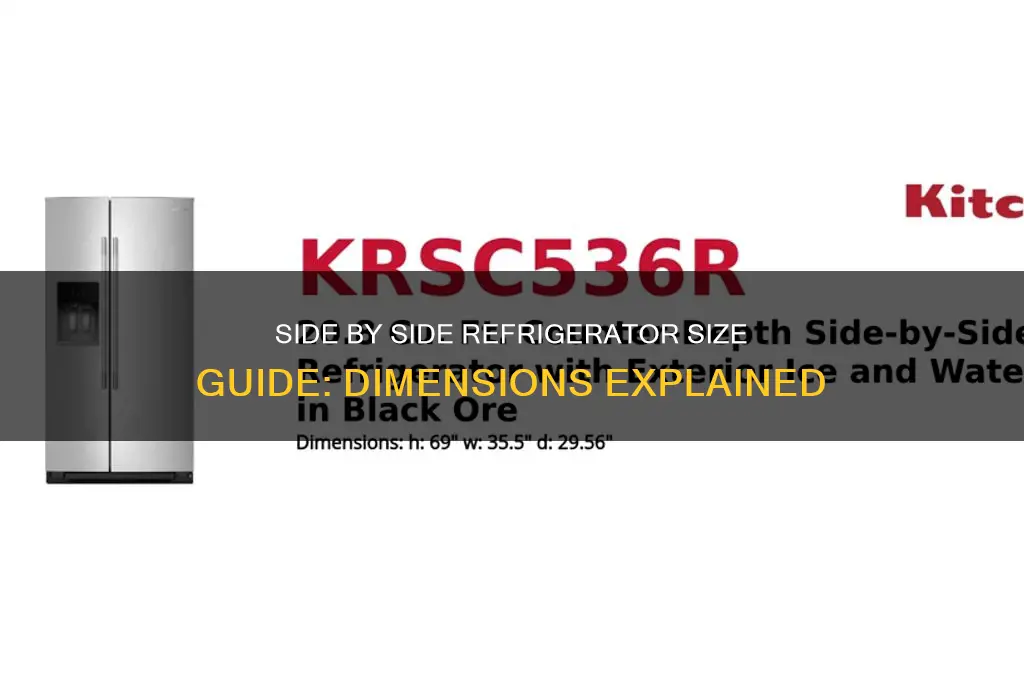 how big is a side by side refrigerator
