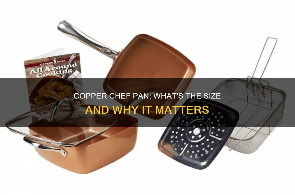 how big is the copper chef pan