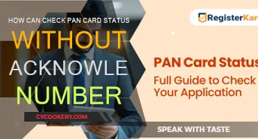 Check PAN Card Status: No Acknowledgement Number?