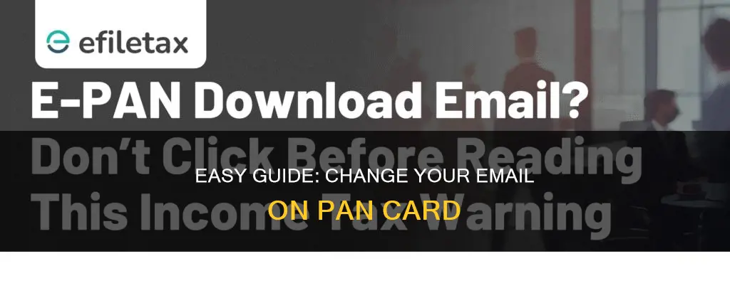 how can I change my email id in pan card