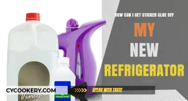 Effective Ways to Remove Sticker Glue from Your New Refrigerator