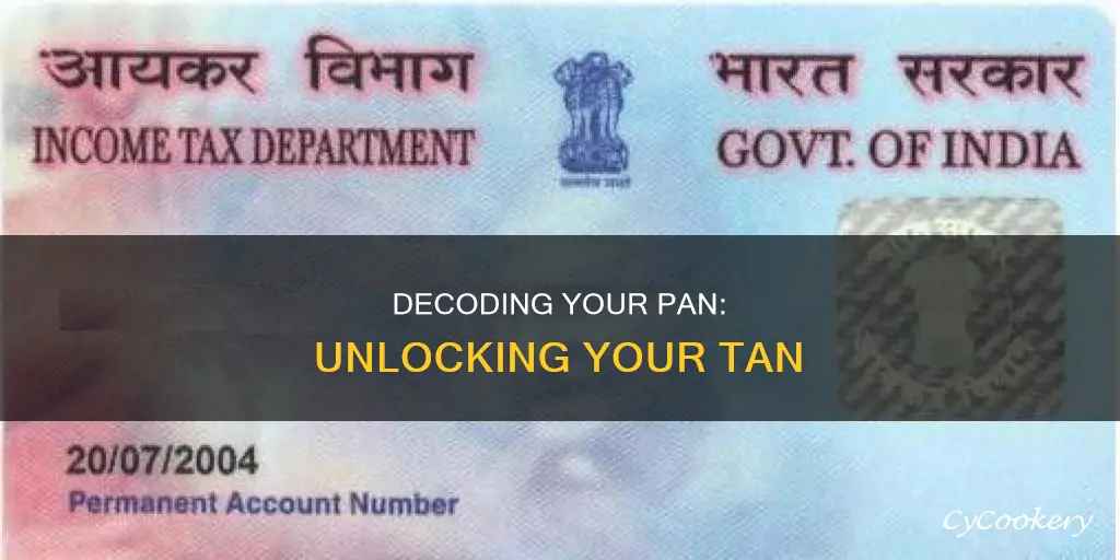 how can I get tan number from pan number