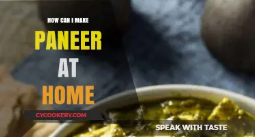 Making Paneer at Home: A Step-by-Step Guide