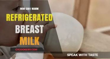 Safely Warming Refrigerated Breast Milk: Tips for New Moms