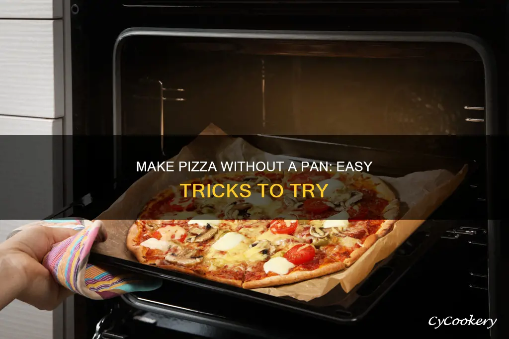 how can you cook a pizza without a pizza pan