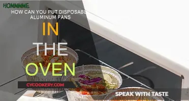 Aluminum Pans: Safe for Ovens?